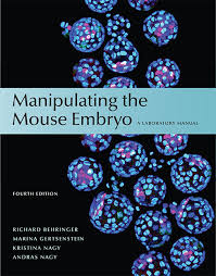 Manipulating the Mouse Embryo.jpg