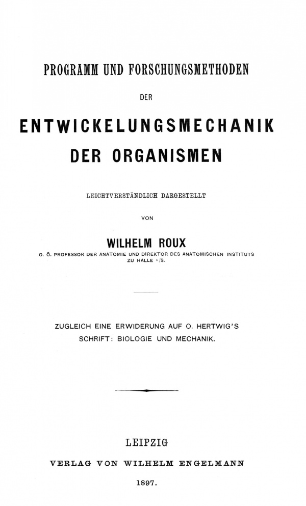 Embryology History - Wilhelm Roux - Embryology