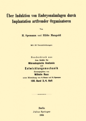 Hans Spemann's 1924 paper "Induction of Embryonic Primordia by Implantation of Organizers from a Different Species"